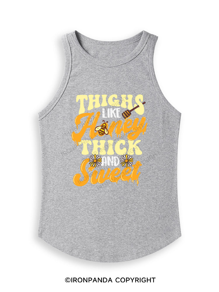 THIGHS LIKE HONEY THICK AND SWEET Fitted Tank Top
