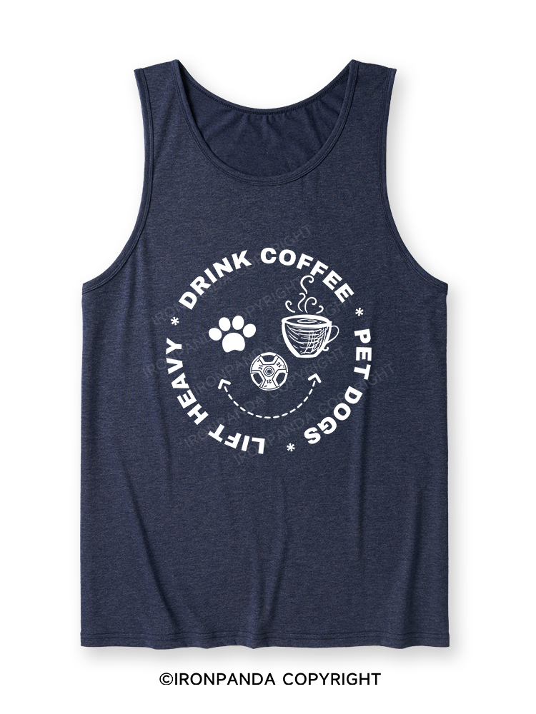 Lift Heavy, Drink Coffee, Pet Dogs Ultra Soft Heather Tank