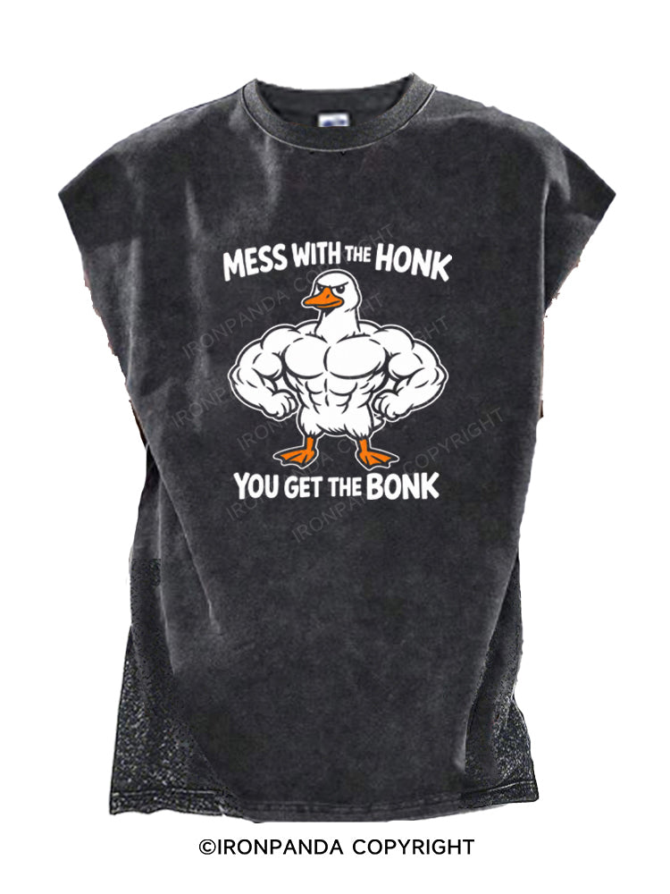 Mess With The Honk You Get The Bonk Funny Goose Cut Off Tank