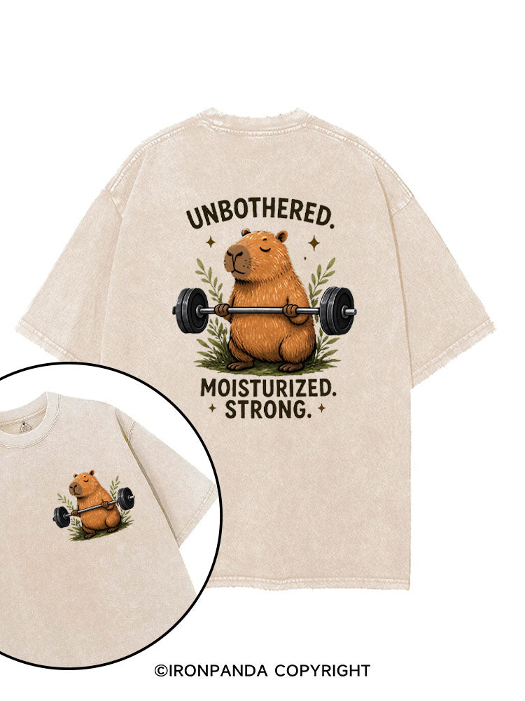 Unbothered. Moisturized. Strong printed Gym Shirt