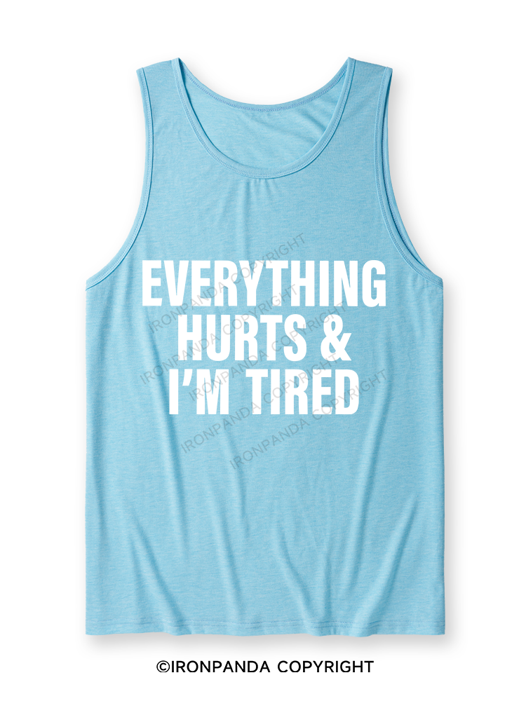 everything hurts and I'm tired Ultra Soft Heather Tank