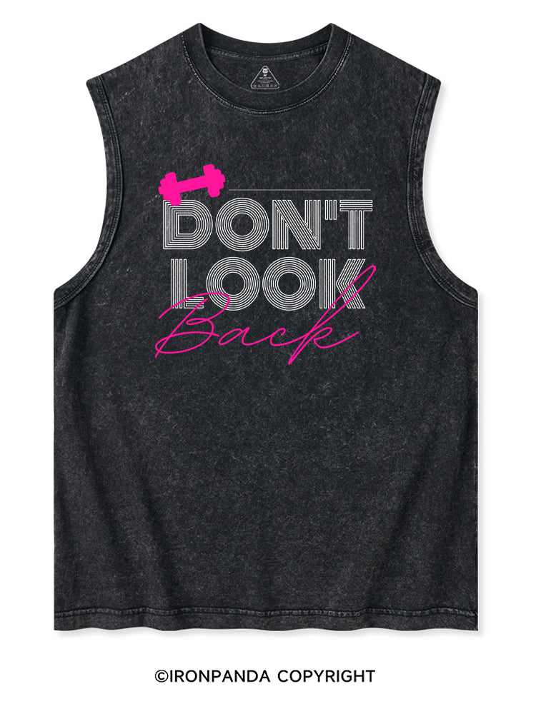 DON'T LOOK BACK GYM LIFE Washed Tank