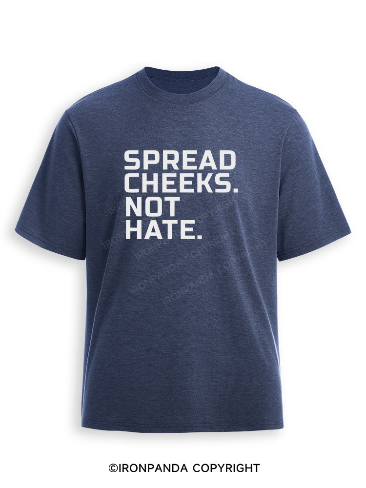 spread cheeks not hate Ultra Soft Heather T-Shirt