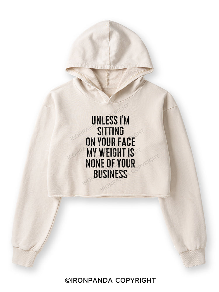 UNLESS I'M SITTING ON YOUR FACE Washed Crop Hoodie