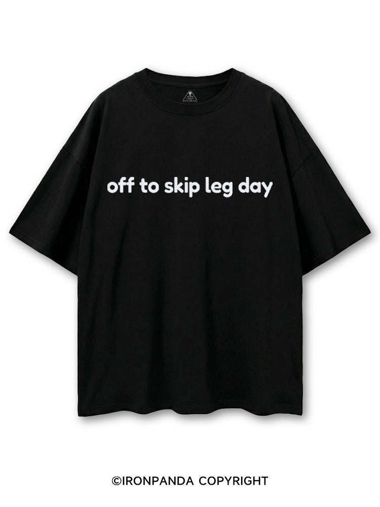OFF TO SKIP LEG DAY FUNNY COTTON PUMP COVER