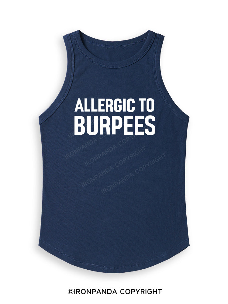 ALLERGIC TO BURPEES Fitted Tank Top