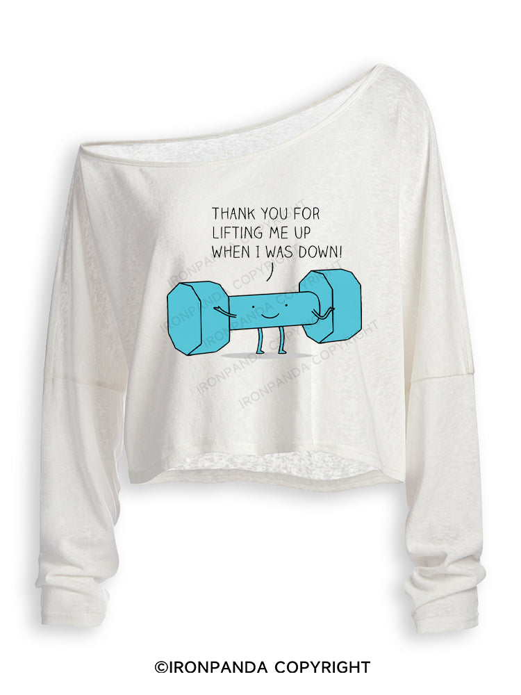 THANK YOU FOR LIFTING ME UP WHEN I WAS DOWN! Off Shoulder Long Sleeve Crop Top