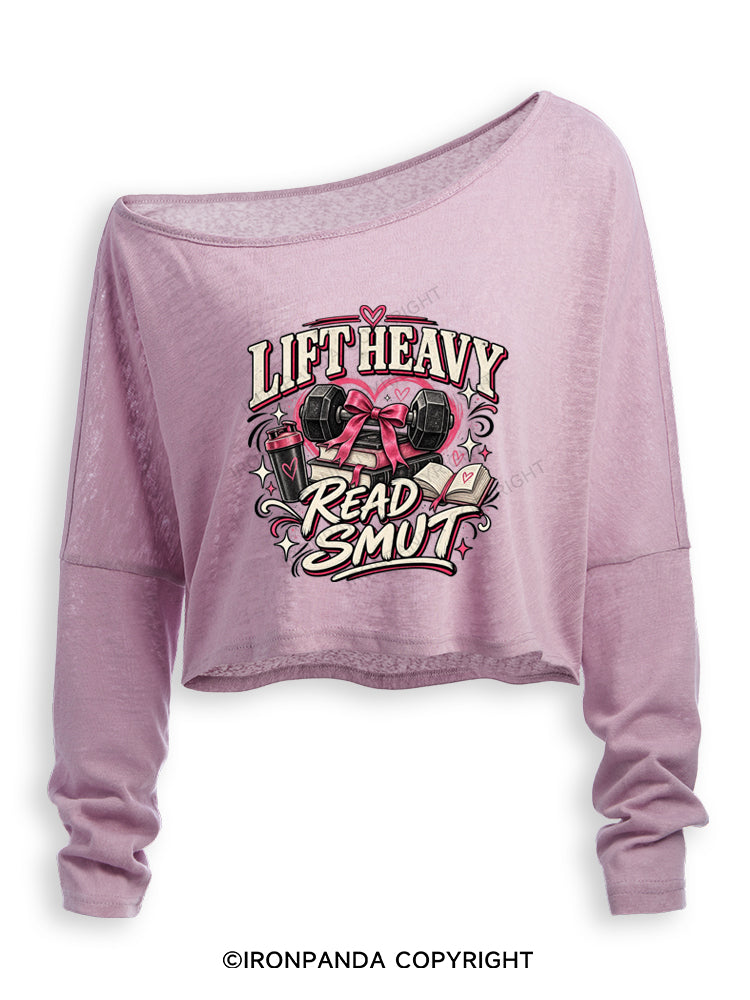 LIFT HEAVY READ SMUT GIRLY GYM READER Off Shoulder Long Sleeve Crop Top