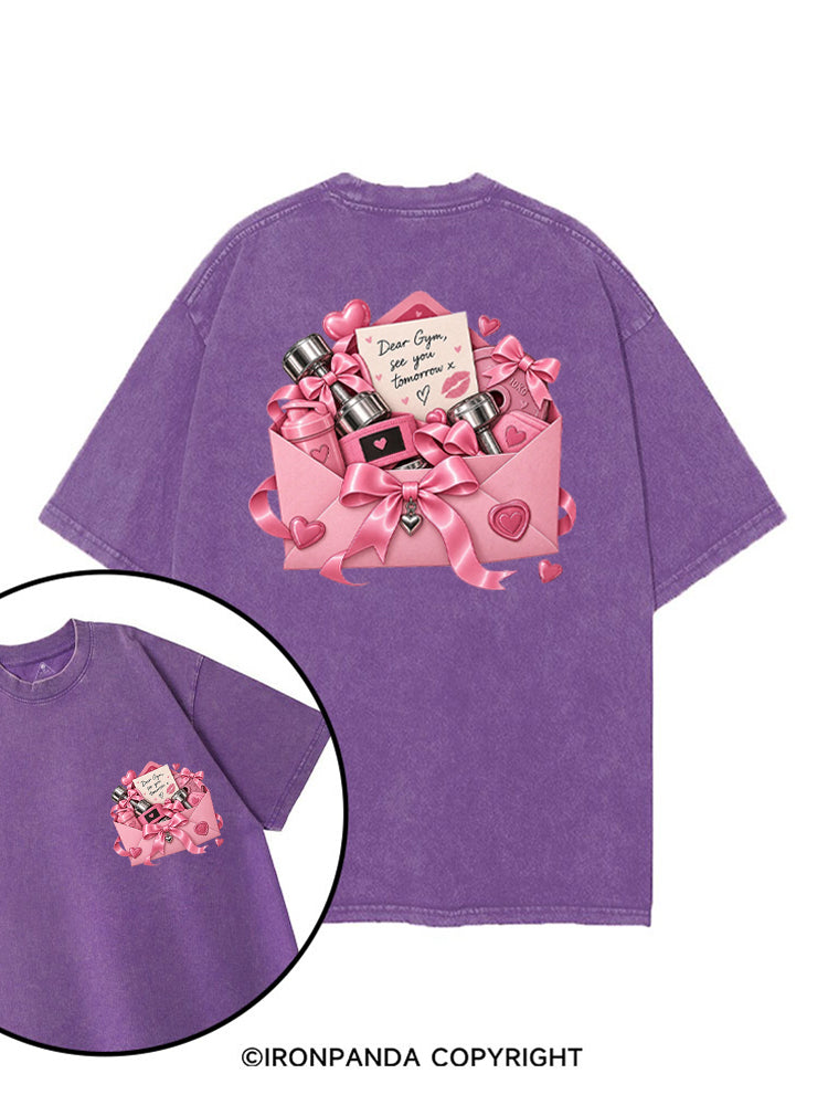 DEAR GYM, SEE YOU TOMORROW printed Gym Shirt