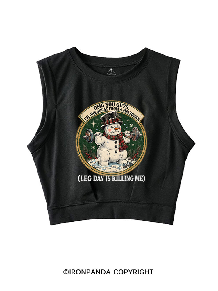 OMG YOU GUYS, I'M ONE SQUAT FROM A MELTDOWN (LEG DAY IS KILLING ME) SLEEVELESS CROP TOPS
