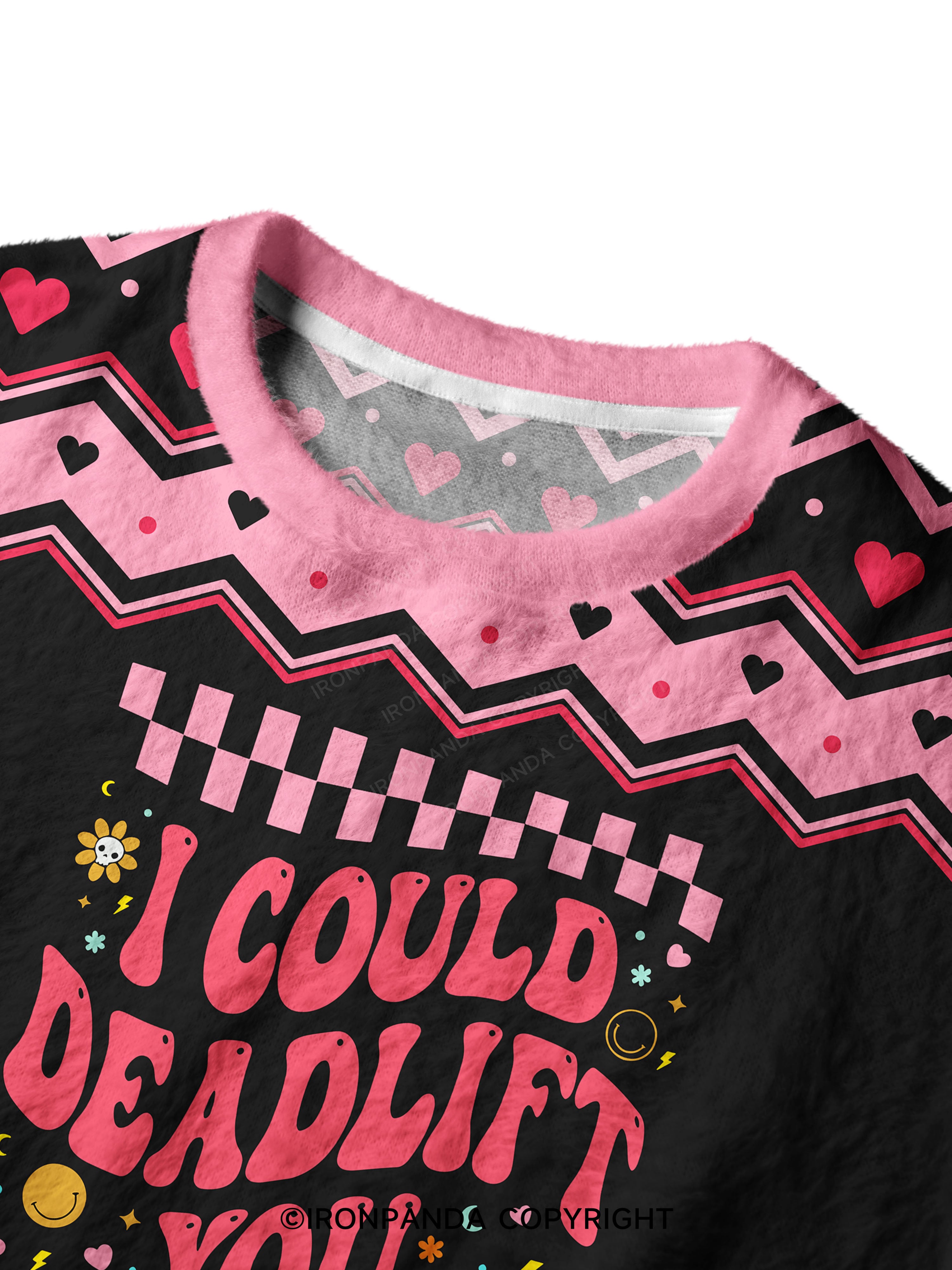 i could deadlift you Ugly Fuzzy Fleece Sweater