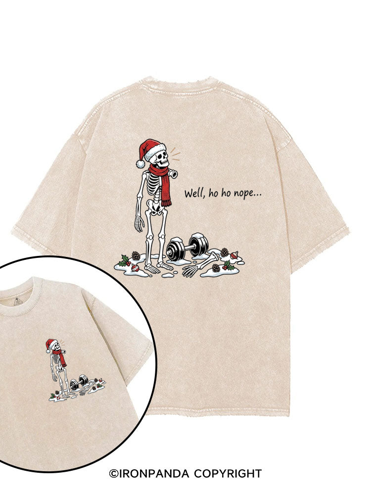 Well, ho ho nope... printed Gym Shirt