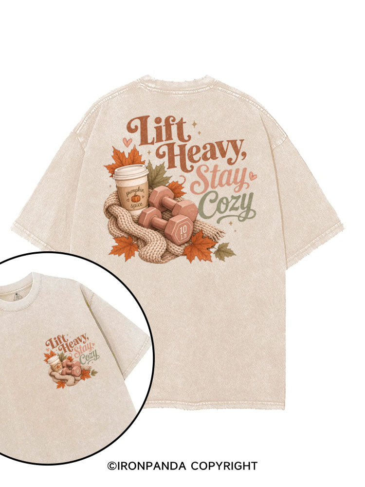 LIFT HEAVY STAY COZY printed Gym Shirt