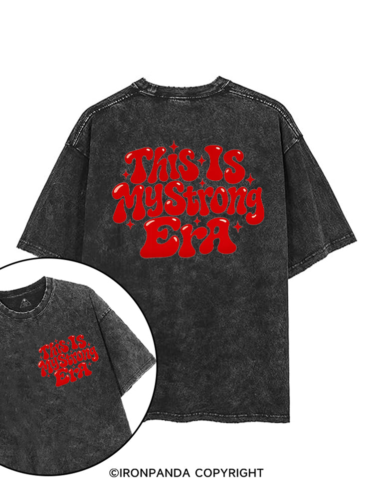This Is My Strong Era printed Gym Shirt