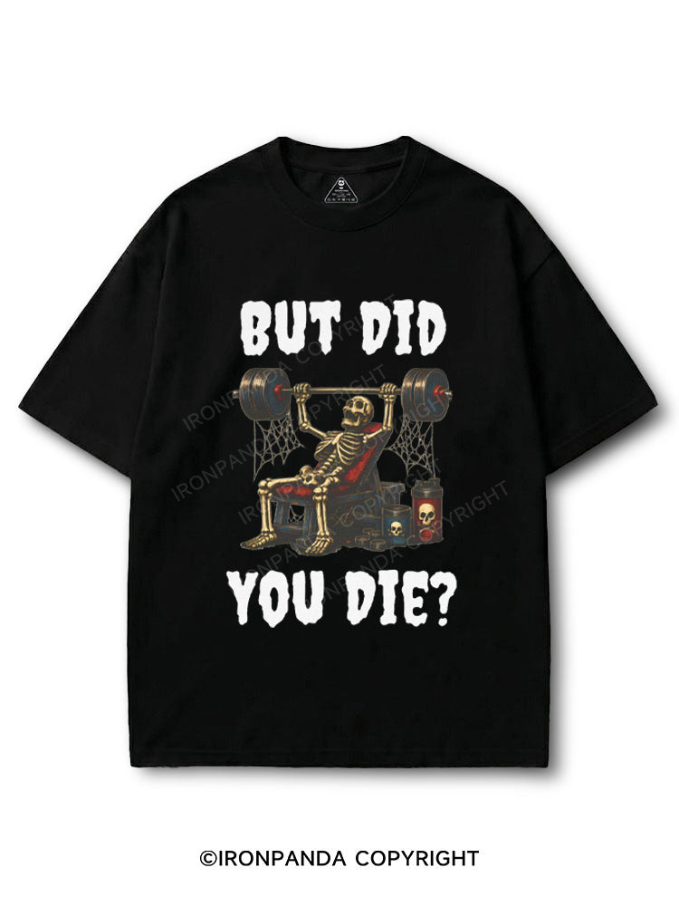 But Did You Die Funny Skeleton COTTON PUMP COVER