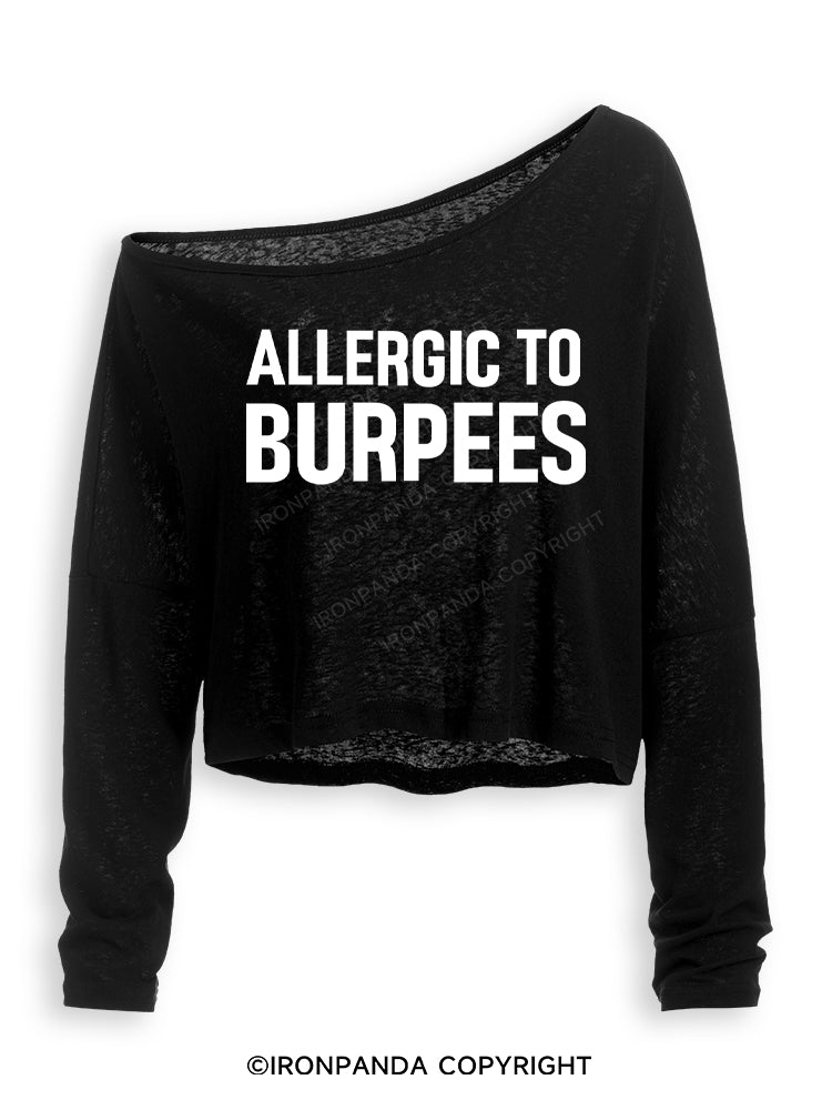 ALLERGIC TO BURPEES Off Shoulder Long Sleeve Crop Top