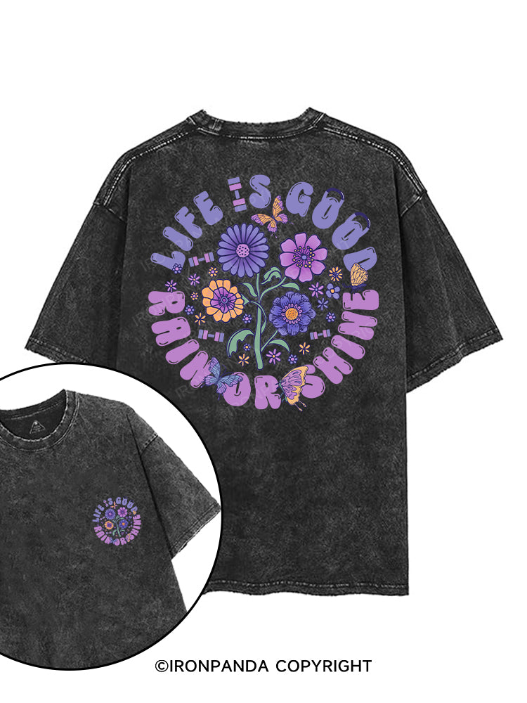 LIFE IS GOOD PAIN OR SHINE printed Gym Shirt