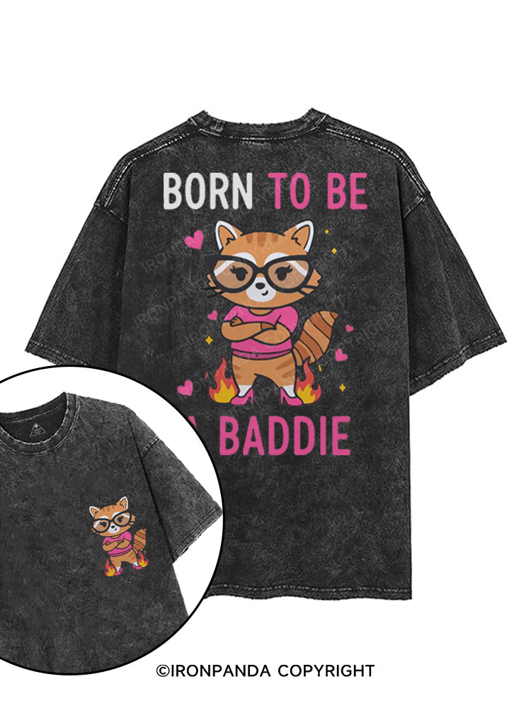 BORN TO BE A BADDIE printed Gym Shirt