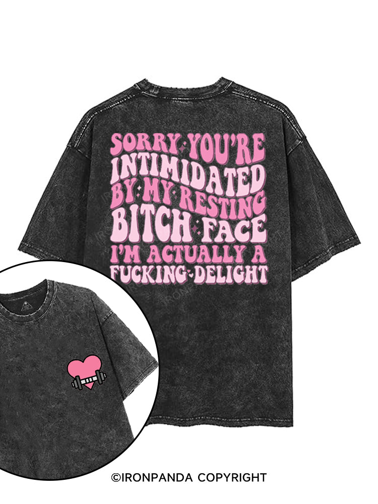 SORRY YOU'RE INTIMIDATED BY MY RESTING BITCH FACE printed Gym Shirt