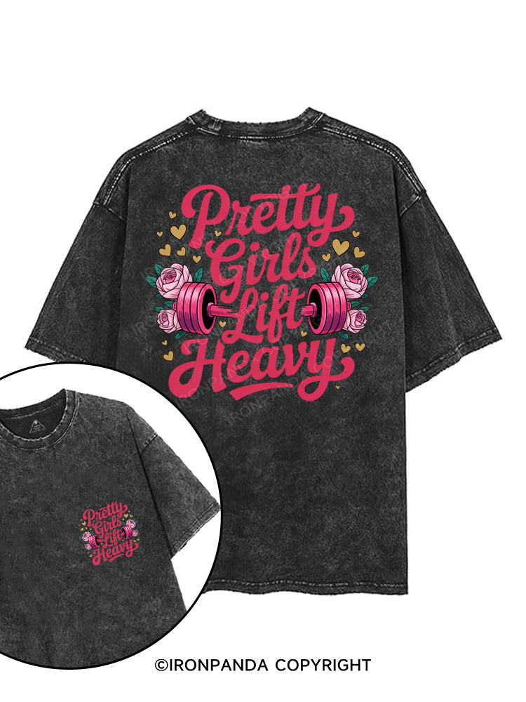 PRETTY GIRLS LIFT HEAVY printed Gym Shirt