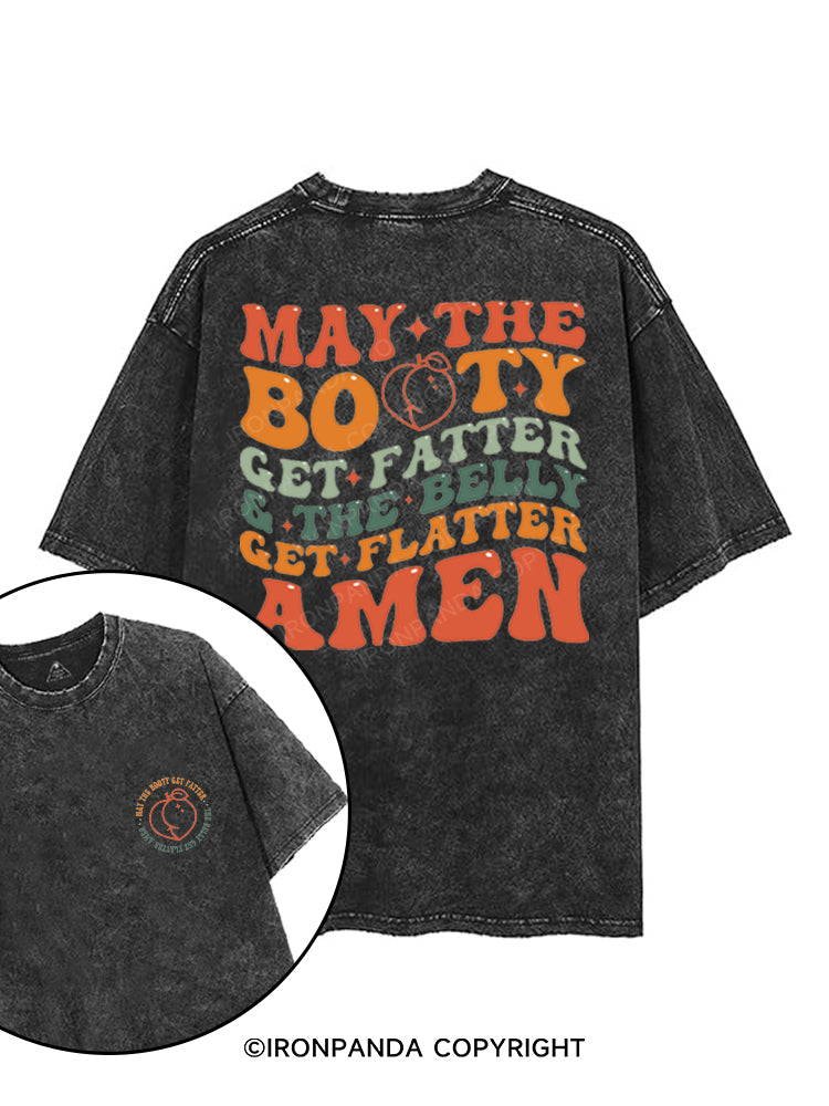 MAY THE BOOTY GET FATTER printed Gym Shirt
