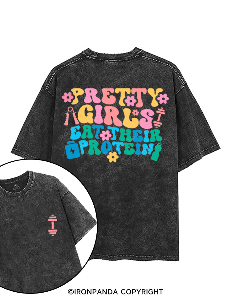 PRETTY GIRLS EAT THEIR PROTEIN printed Gym Shirt