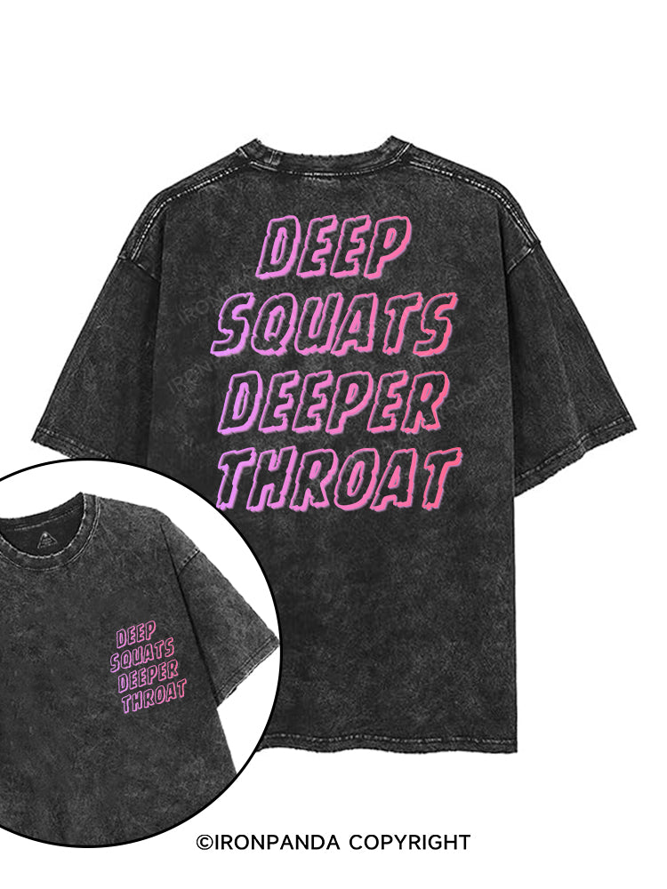 DEEP SQUATS DEEPER THROAT printed Gym Shirt