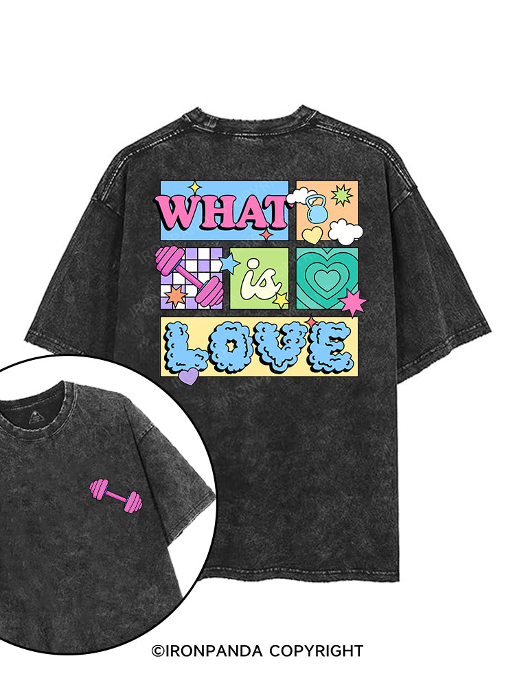 WHAT IS LOVE printed Gym Shirt