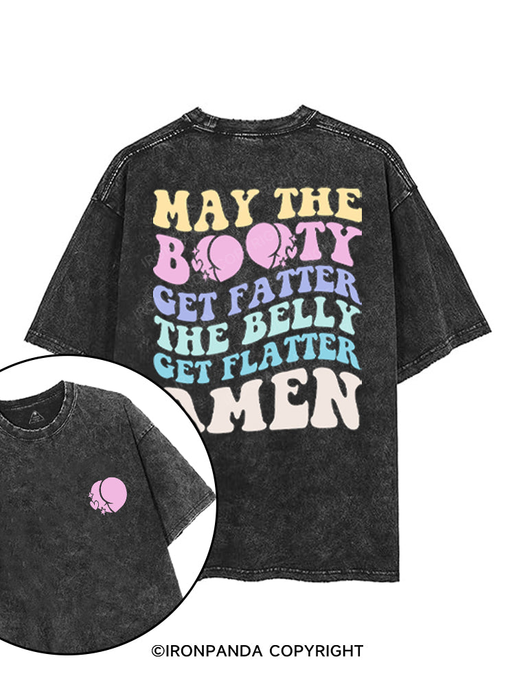 MAY THE BOOTY GET FATTER printed Gym Shirt
