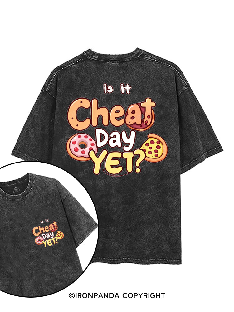 IS IT CHEAT DAY YET? printed Gym Shirt