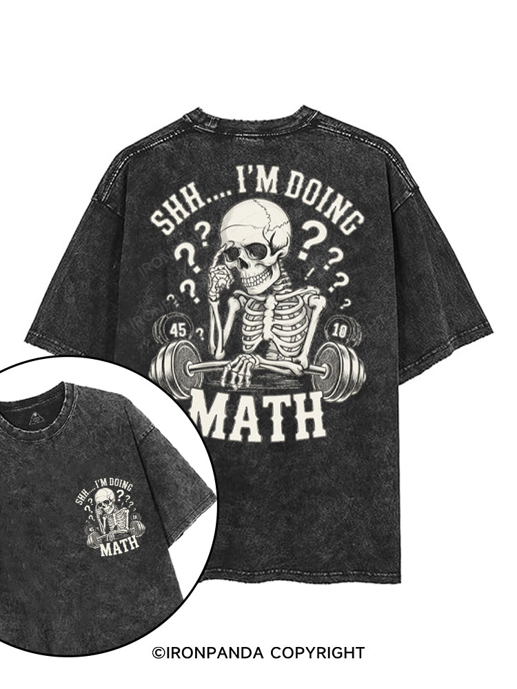 SHH... I'M DOING MATH printed Gym Shirt
