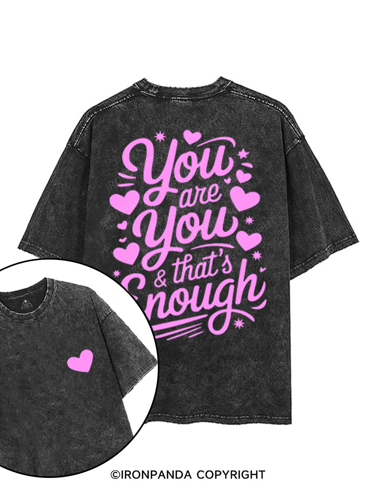YOU ARE YOU & THAT'S ENOUGH printed Gym Shirt