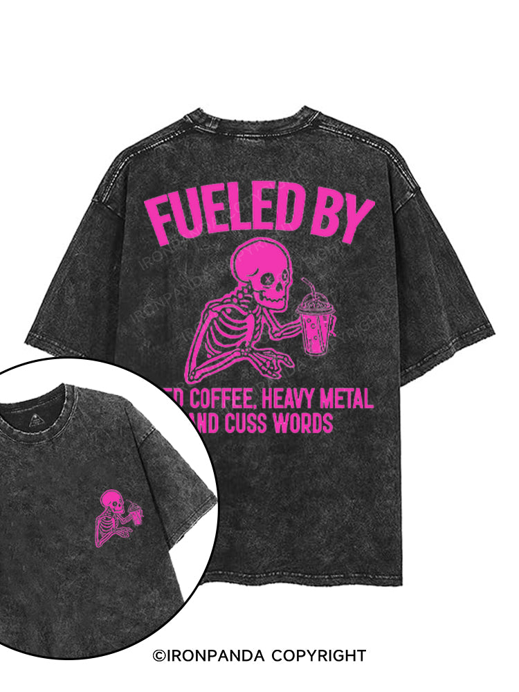 FUELED BY ICED COFFEE, HEAVY METAL AND CUSS WORDS printed Gym Shirt
