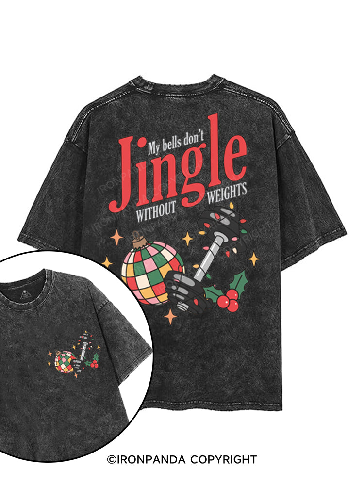 MY BELLS DON'T JINGLE WITHOUT WEIGHTS printed Gym Shirt