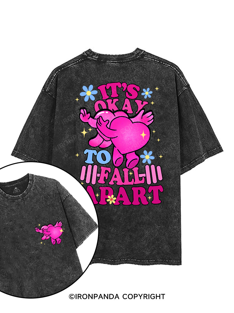IT'S OKAY TO FALL APART printed Gym Shirt