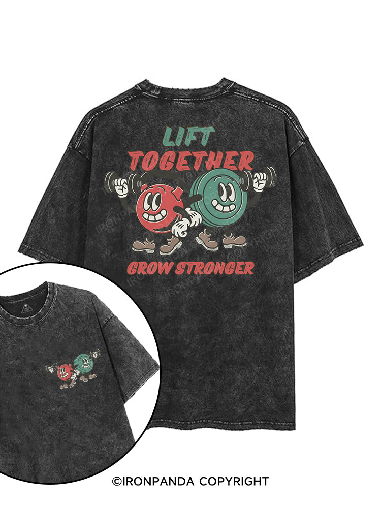 LIFT TOGETHER GROW STRONGER printed Gym Shirt