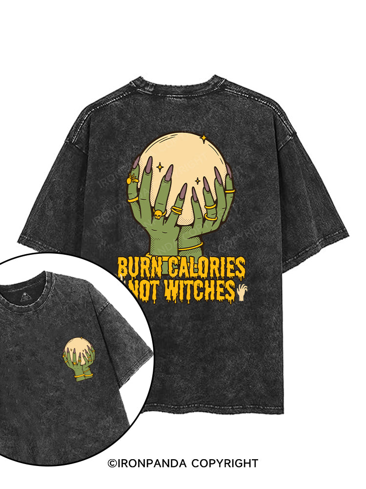 BURN CALORIES NOT WITCHES printed Gym Shirt