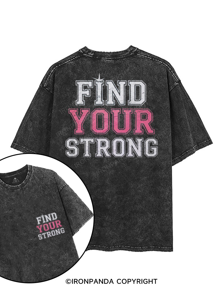 FIND YOUR STRONG printed Gym Shirt