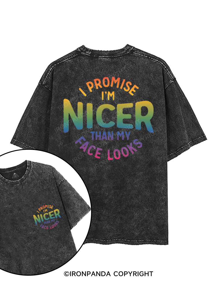I PROMISE I'M NICER THAN MY FACE LOOKS printed Gym Shirt