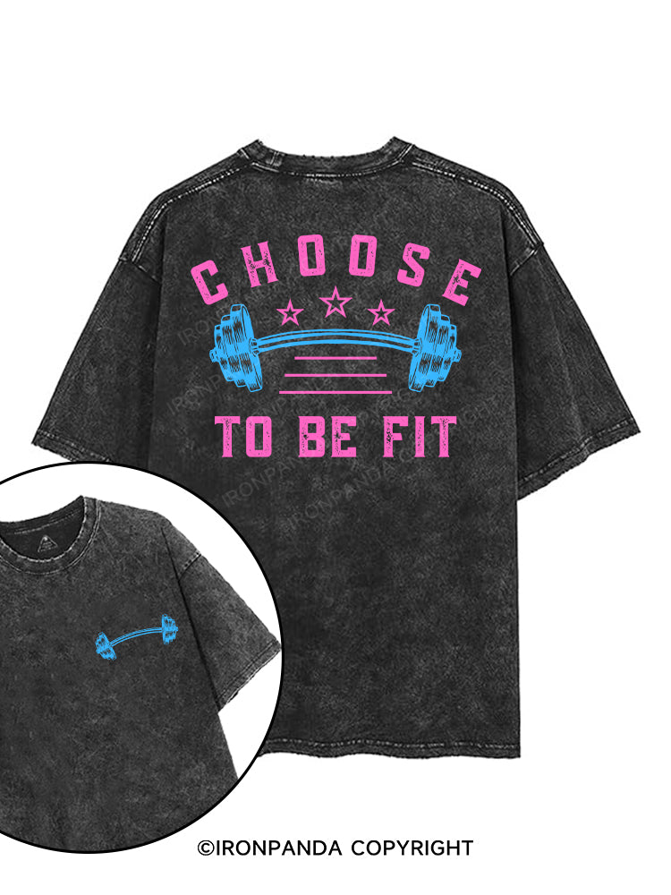 CHOOSE TO BE FIT printed Gym Shirt