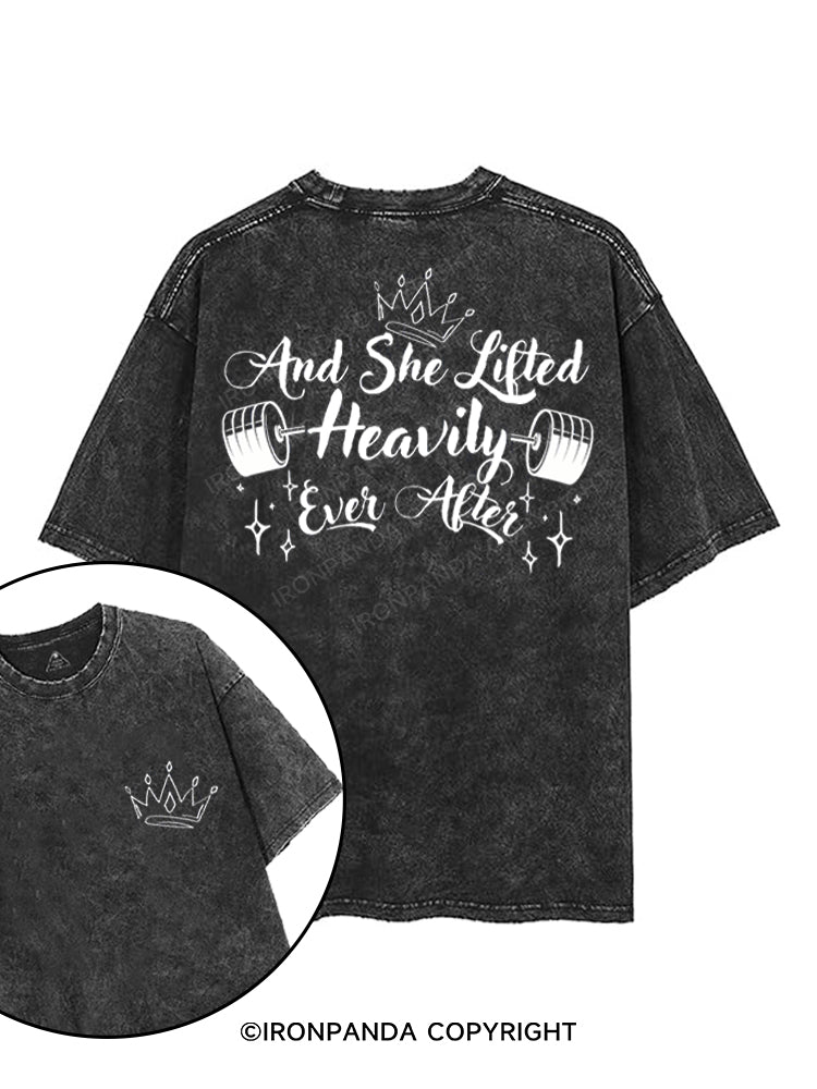 AND SHE LIFTED HEAVILY EVER AFTER printed Gym Shirt