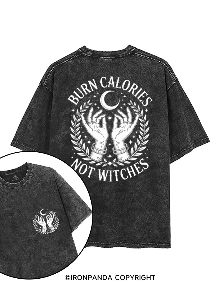 BURN CALORIES NOT WITCHES printed Gym Shirt