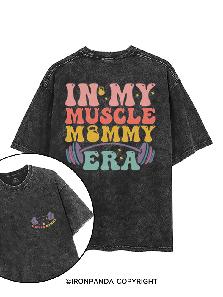 IN MY MUSCLE MOMMY ERA printed Gym Shirt