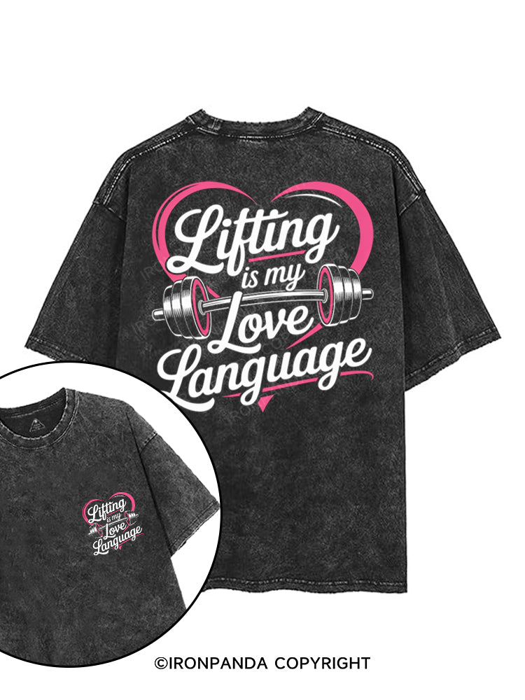 LIFTING IS MY LOVE LANGUAGE printed Gym Shirt