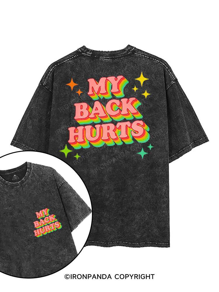 MY BACK HURTS printed Gym Shirt