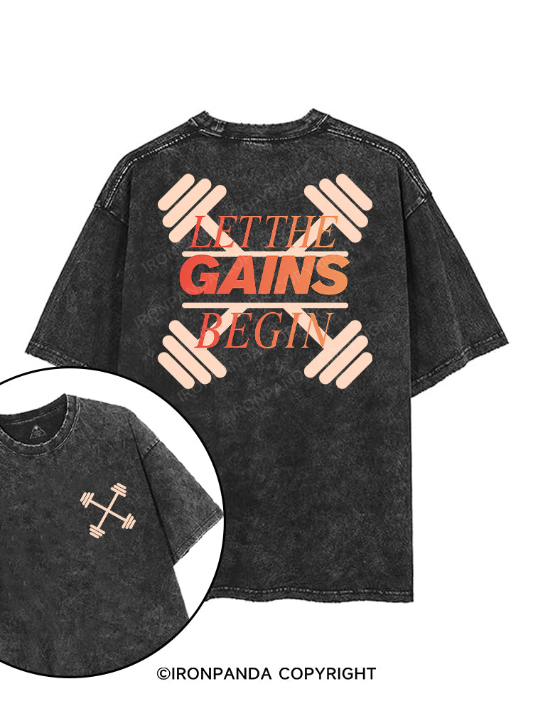 LET THE GAINS BEGIN printed Gym Shirt