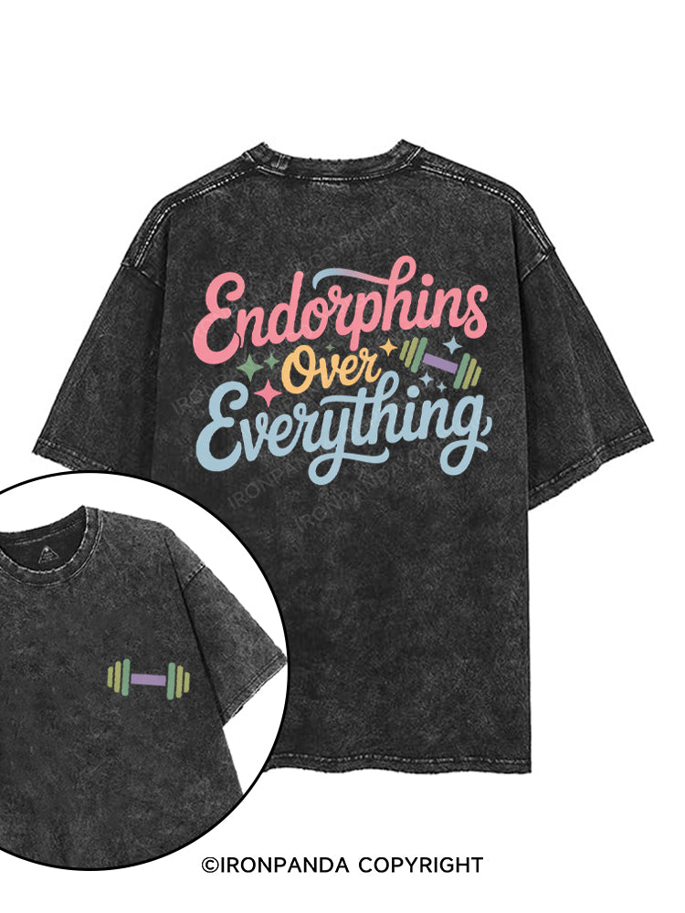 ENDORPHINS OVER EVERYTHING printed Gym Shirt
