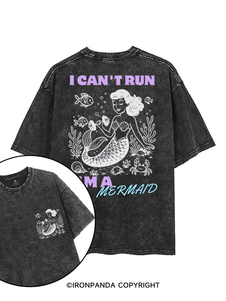 I CAN'T RUN I'M A MERMAID printed Gym Shirt