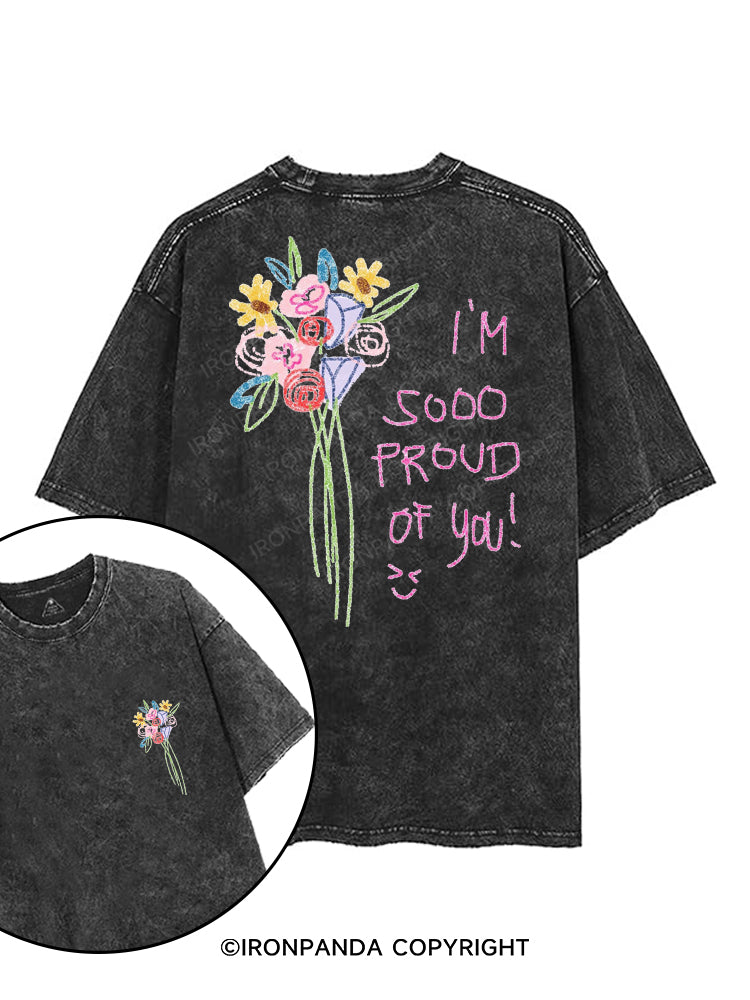 I'M SOOO PROUD OF YOU! printed Gym Shirt