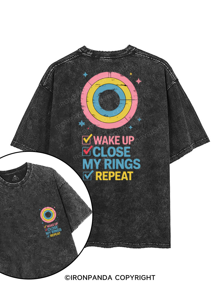 WAKE UP CLOSE MY RINGS REPEAT printed Gym Shirt